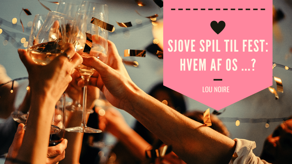 Sjove spil til festen: 