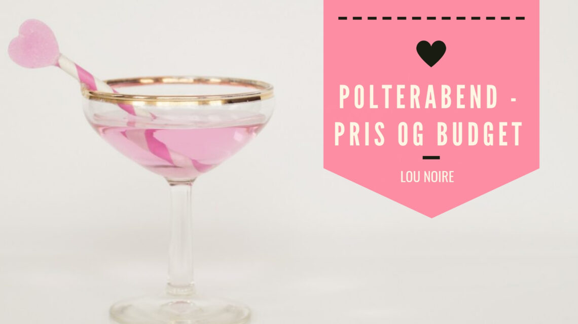 Hvad koster en polterabend