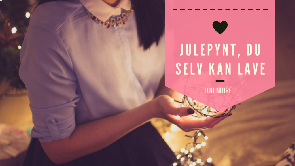 Fint julepynt, du selv kan lave