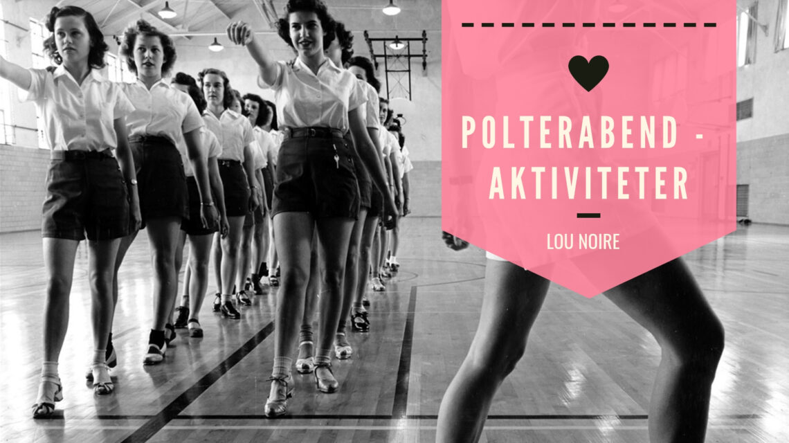 ideer til sjove polterabend aktiviteter