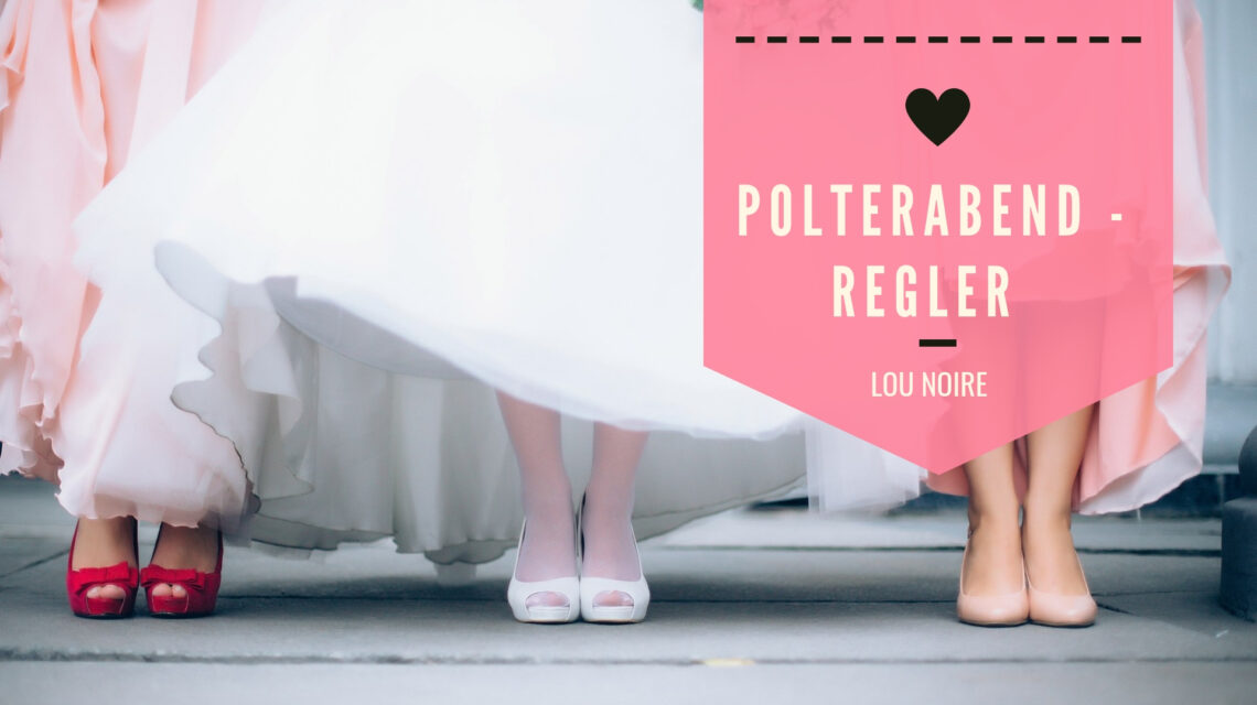 Regler og traditioner for en polterabend