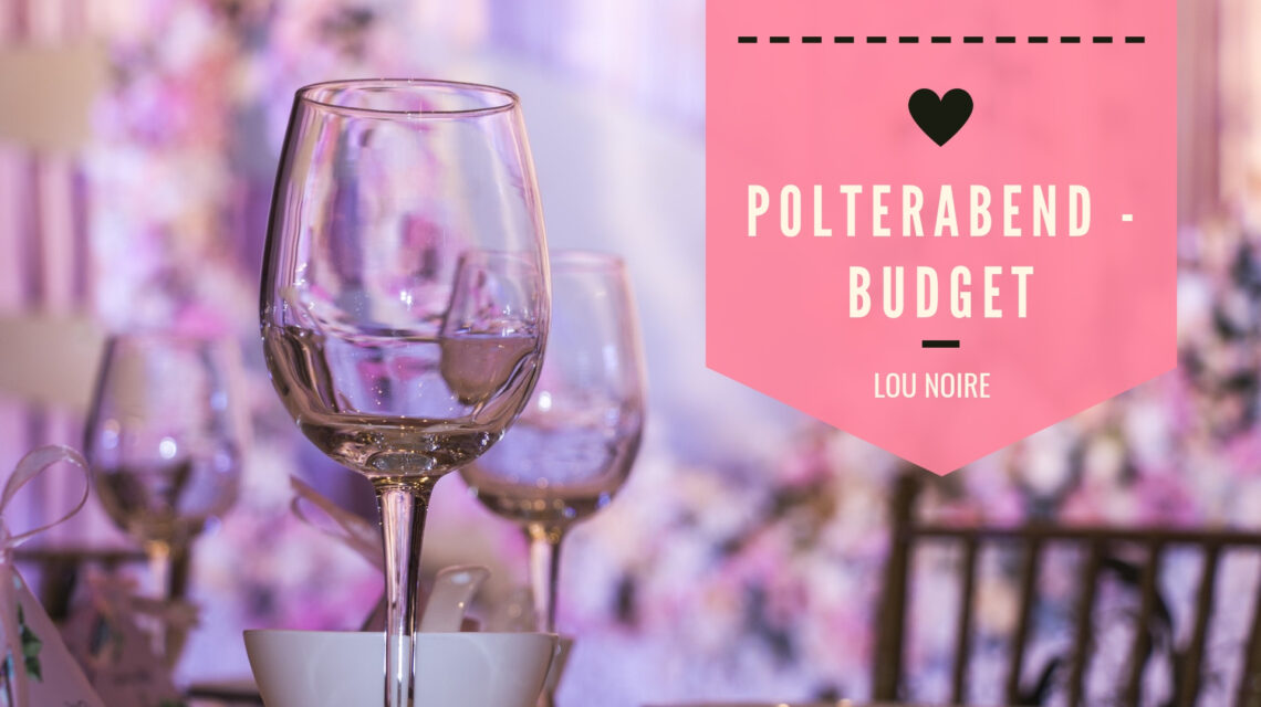 Lou Noire - budget for polterabend