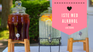 Iste med alkohol - Lou Noire sommerdrinks