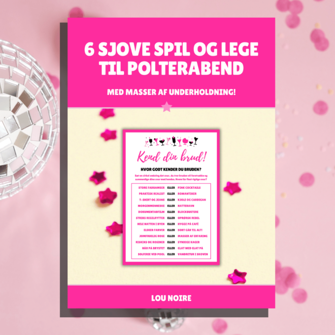 Lou Noire - 6 sjove spil og lege til polterabend - Cover Lou Noire - 6 sjove spil og lege til polterabend - Cover