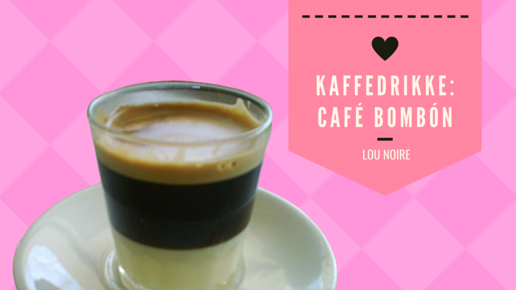 Den bedste opskrift på Café Bombón