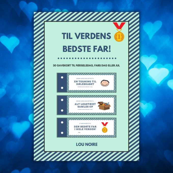 Til Verdens Bedste Far - Cover - Lou Noire