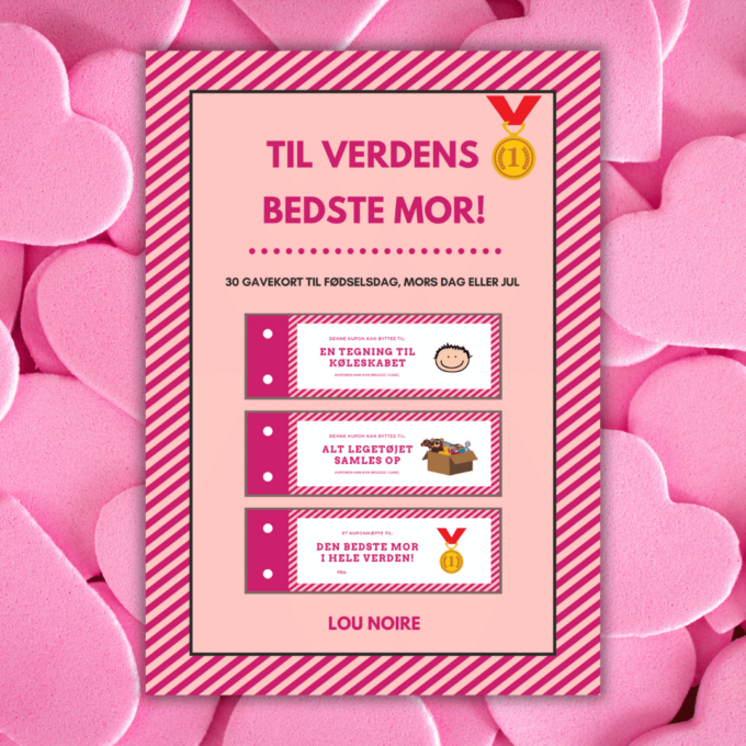 Til verdens bedste mor - Lou Noire - Cover Til verdens bedste mor - Lou Noire - Cover