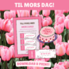 Tillykke med Mors Dag - Gave - Lou Noire Tillykke med Mors Dag - Gave - Lou Noire