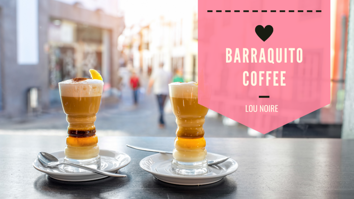 Den bedste opskrift på Barraquito Coffee