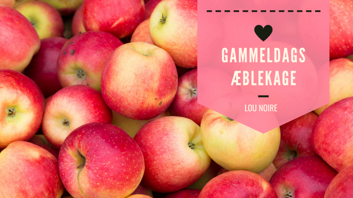 Gammeldags æblekage