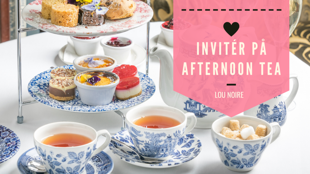 Servér din egen Afternoon Tea