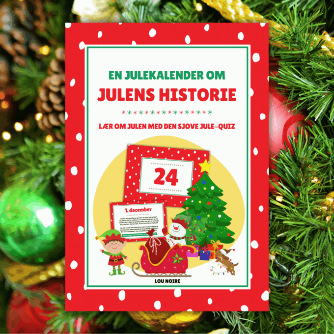En julekalender om julens historie - Lou Noire - Cover