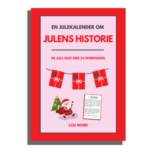 Lou Noire - En julekalender om julens historie - Cover
