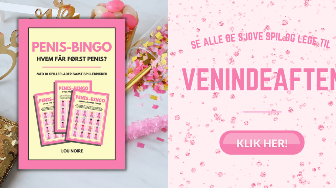 Sjove spil og lege til venindeaften - Lou Noire - Banner