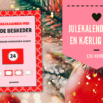 En julekalender med 24 kærlige beskeder - Lou Noire