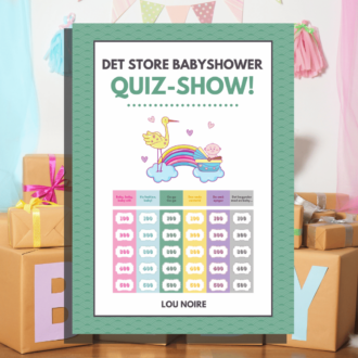 Lou Noire - Det Store Babyshower Quiz-Show - Cover