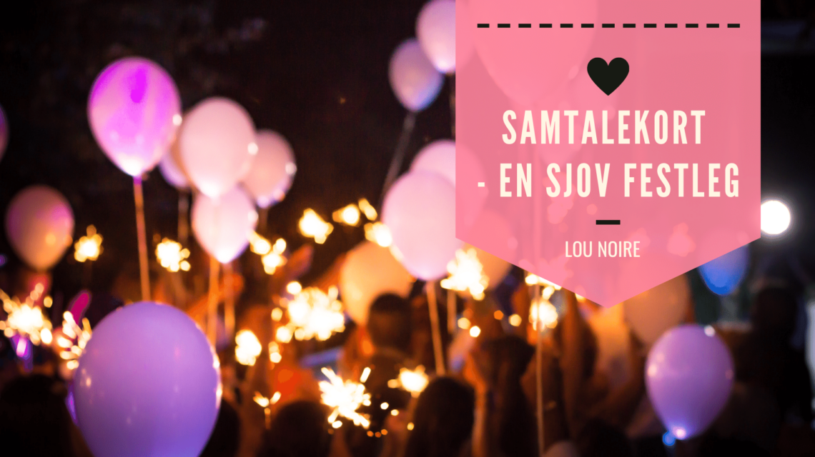 Sjove samtalekort til en festlig aften