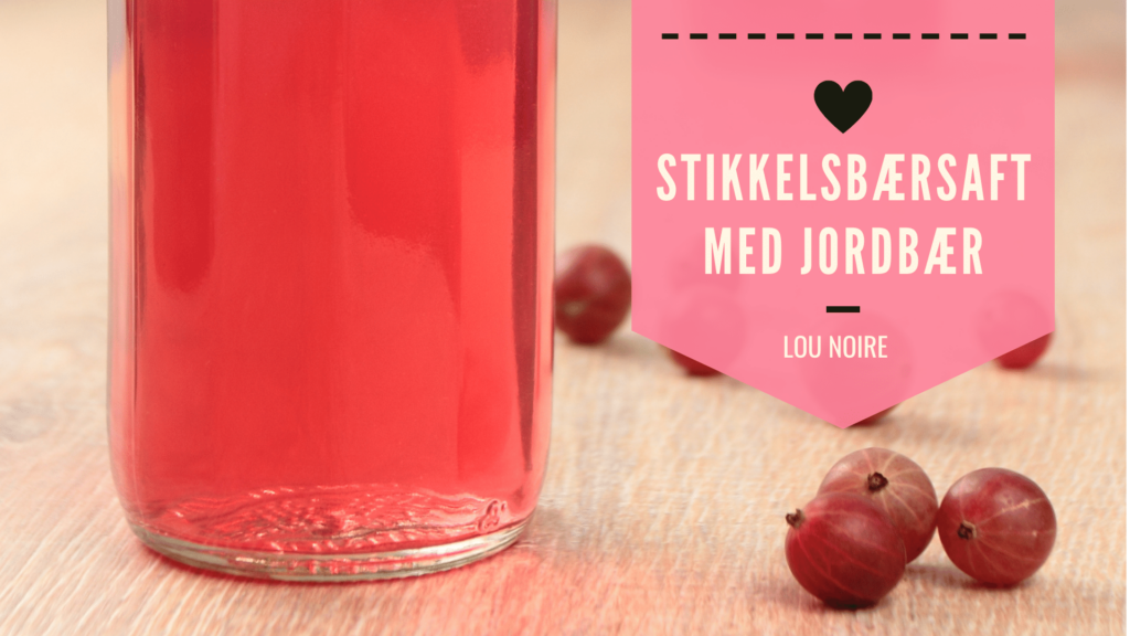 Stikkelsbærsaft med jordbær