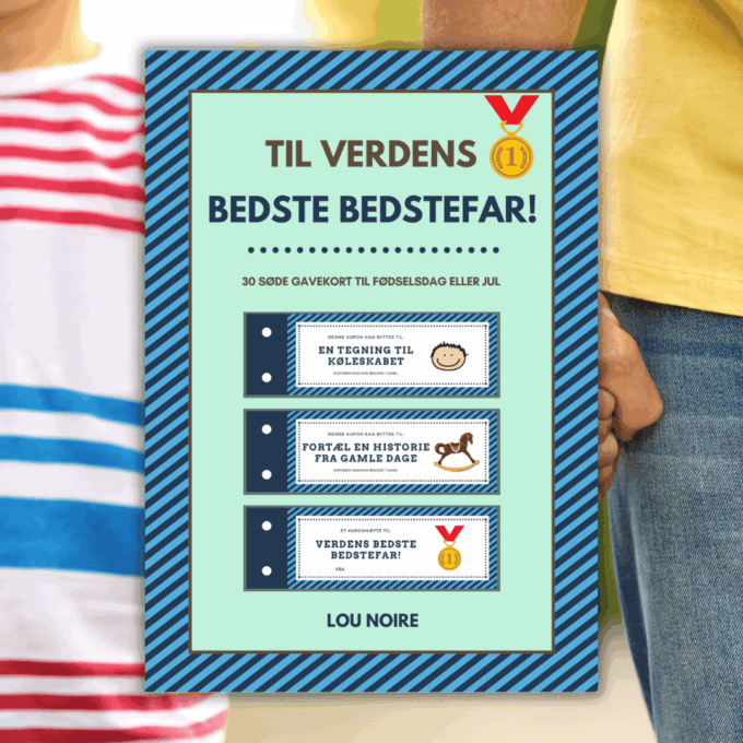 Til Verdens Bedste Bedstefar - Lou Noire - Cover