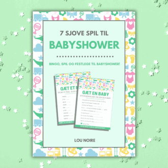 Cover - 7 sjove spil til babyshower - Lou Noire