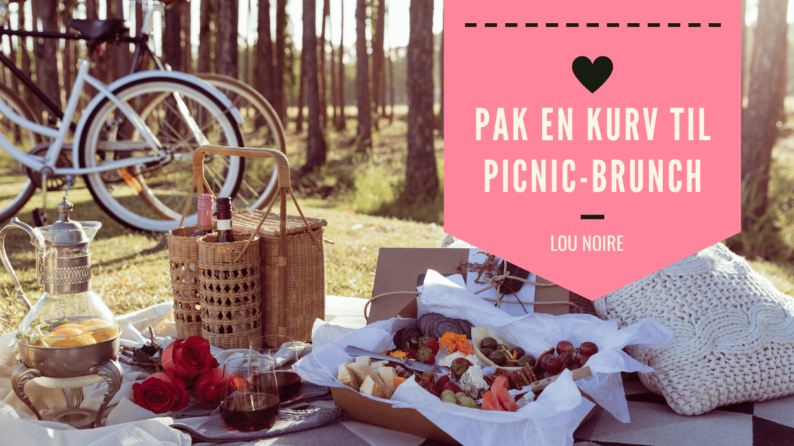 Tag på en hyggelig picnic brunch!
