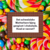 Den Store Quiz om Slik - Lou Noire - Bar' chokolade