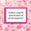 Den store quiz til polterabend - Lou Noire - bruden på dansegulvet Den store quiz til polterabend - Lou Noire - bruden på dansegulvet