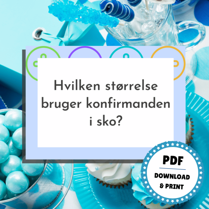 Lou Noire - Det Store Quiz-Show til Konfirmation - Sko-størrelse