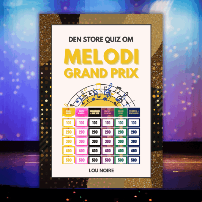 Lou Noire - Cover - Den store quiz om Melodi Grand Prix