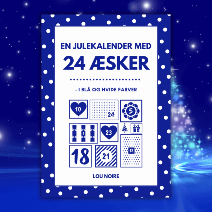 En julekalender med 24 æsker - blå - Lou Noire - Cover