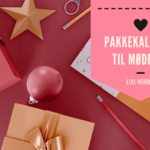 Pakkekalender til mor, bedstemor og svigermor - Lou Noire
