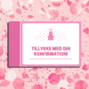 Livsråd til konfirmanden - pink - Lou Noire - Tillykke med din konfirmation