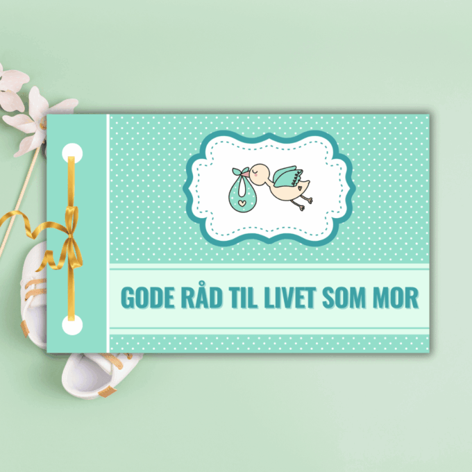 Forside - Gode råd til livet som mor - grøn - Lou Noire