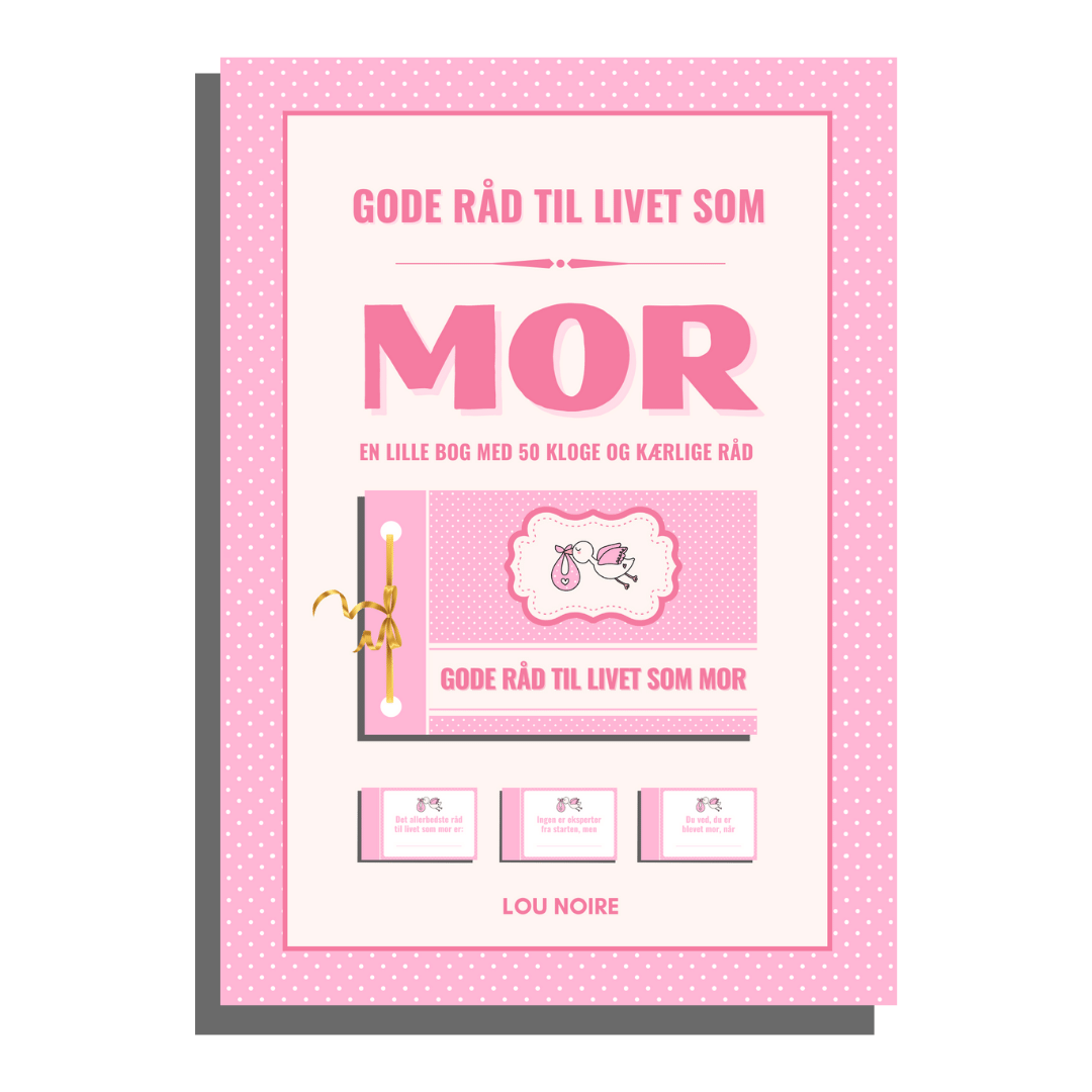 Gode råd til livet som mor - pink - Lou Noire - Cover