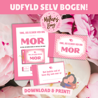 Mors Dag - Ting, jeg elsker ved dig MOR - Lou Noire