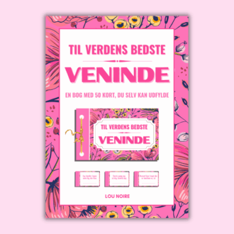 Cover - Lou Noire - Til verdens bedste VENINDE
