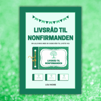 Livsråd til nonfirmanden - grøn - Lou Noire - Cover