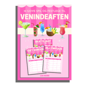 10 sjove spil og festlege til venindeaften - Lou Noire - Cover