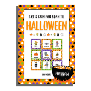 Gæt & Grin for børn til Halloween - Lou Noire