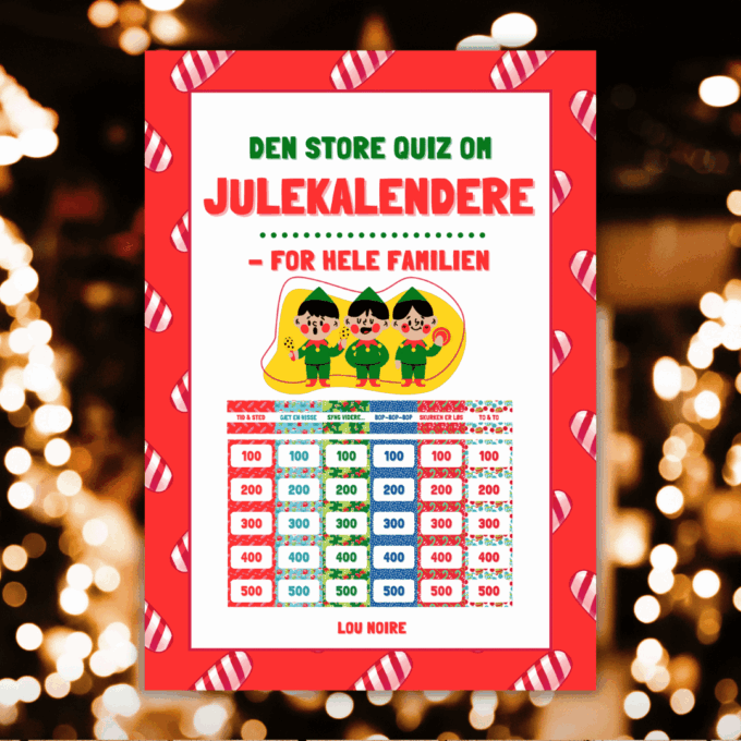 Lou Noire - Cover - Den Store Quiz Om Julekalendere