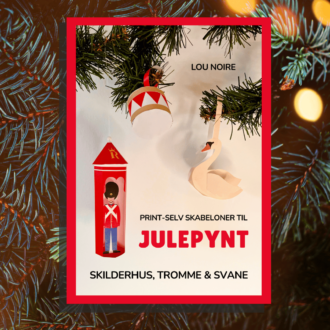 Julepynt - Skilderhus, Tromme og Svane - Lou Noire - Cover2