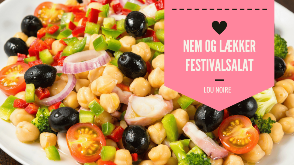 Festivalsalat - nem og lækker festivalmad