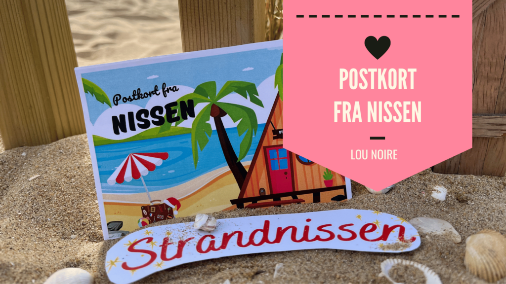 Postkort fra Nissen: Hold nissemagien i live hele året!