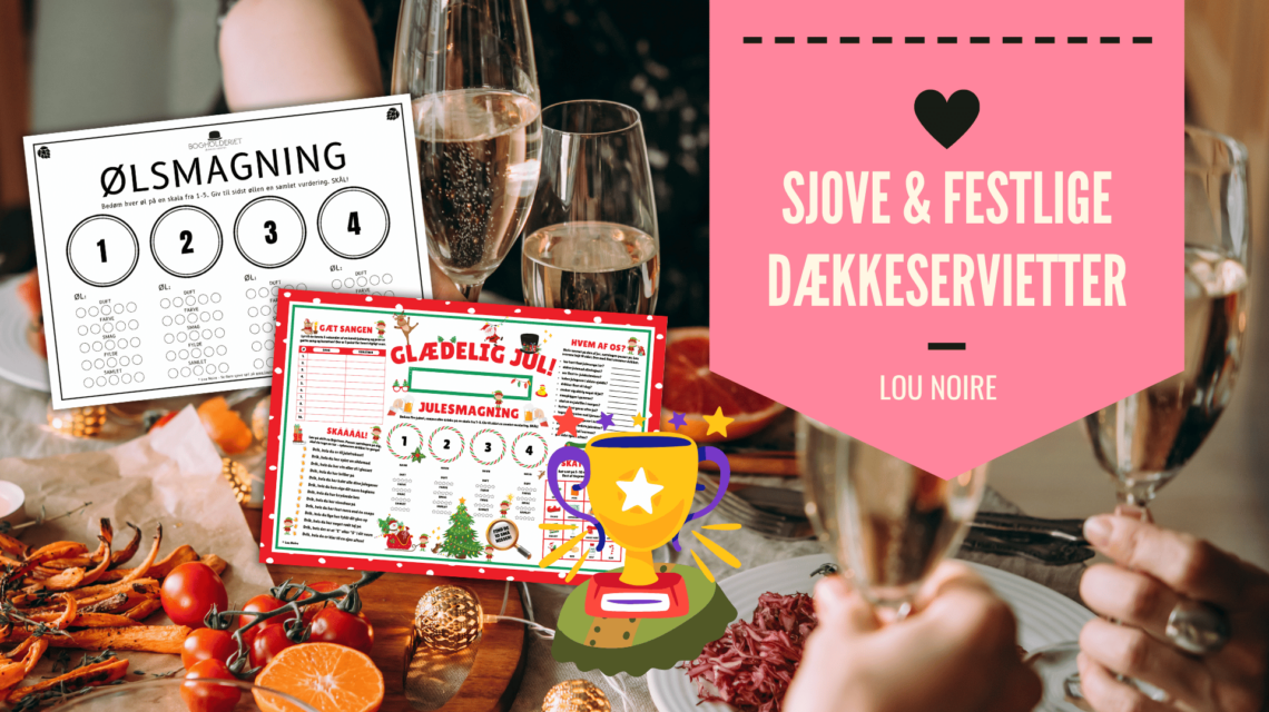 Sjove print-selv dækkeservietter - bordpynt og underholdning i et - Lou Noire