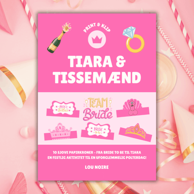 Tiara & Tissemænd - 10 kroner til polterabend - Lou Noire - Cover