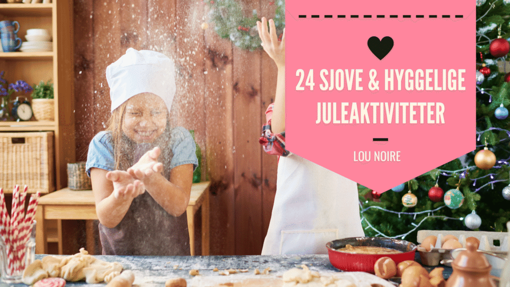 24 sjove aktiviteter for børn i julen