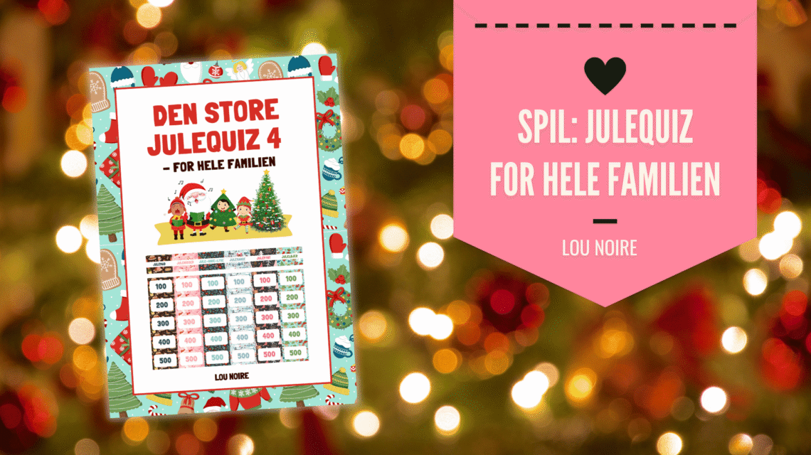 Julequiz for hele familien - Lou Noire