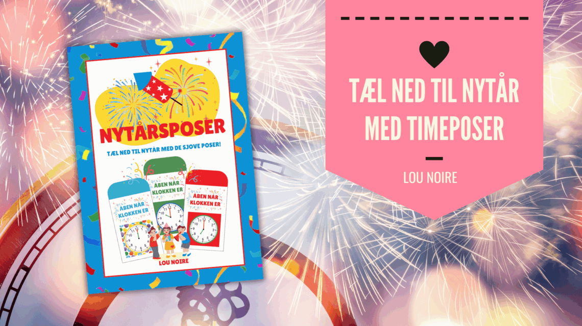 Kreative nedtællingsposer til nytår med børn - Lou Noire