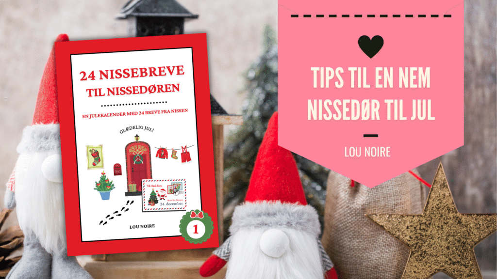 Lav en nem nissedør til jul - overlevelsesguide til en travl december