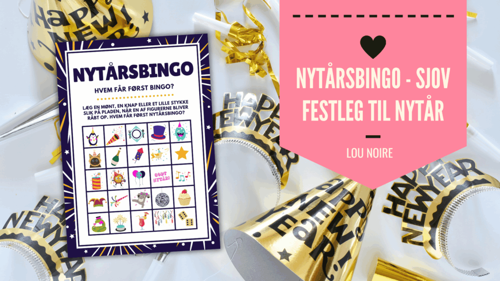 Nytårsbingo - en sjov leg til nytårsaften - Lou Noire